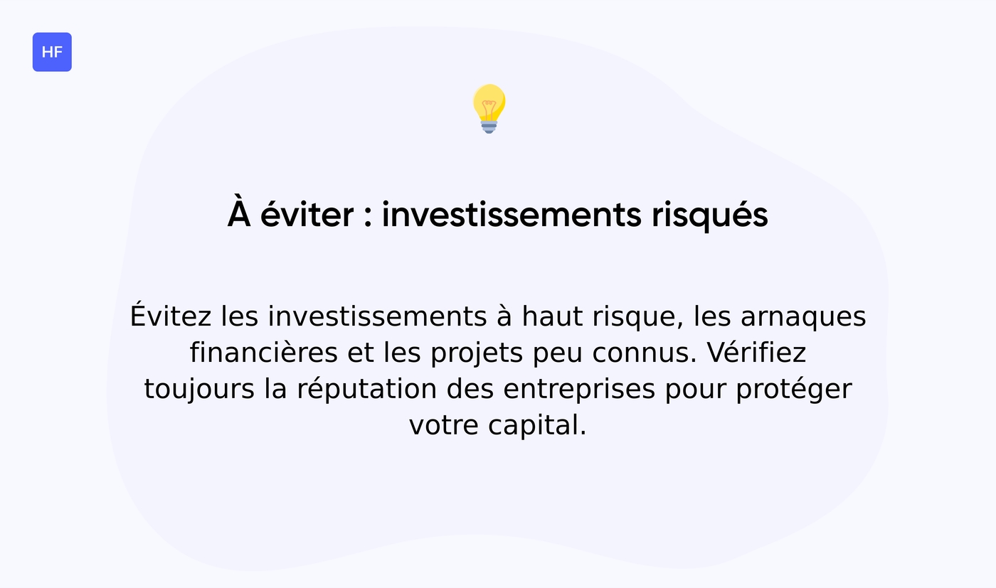 Quels sont les investissements à éviter ?