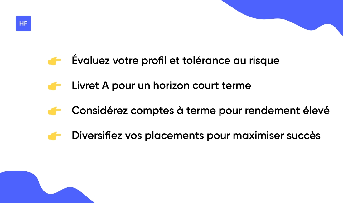 Comment choisir le meilleur placement bancaire selon vos objectifs
